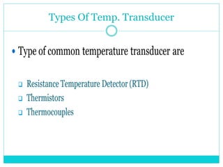 Types Of Temp. Transducer
 