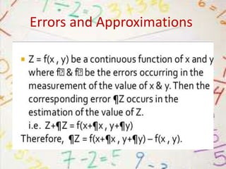 Errors and Approximations 
 