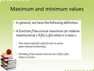 Maximum and minimum values 
 