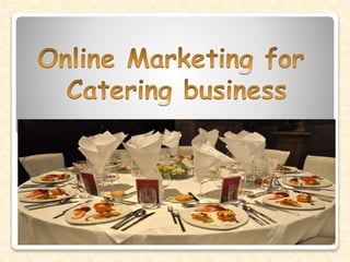 http://www.ppcchamp.ca/canada/online-marketing-caterers
 
