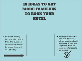 18 Ideas To Get More Families to Book Your Hotel