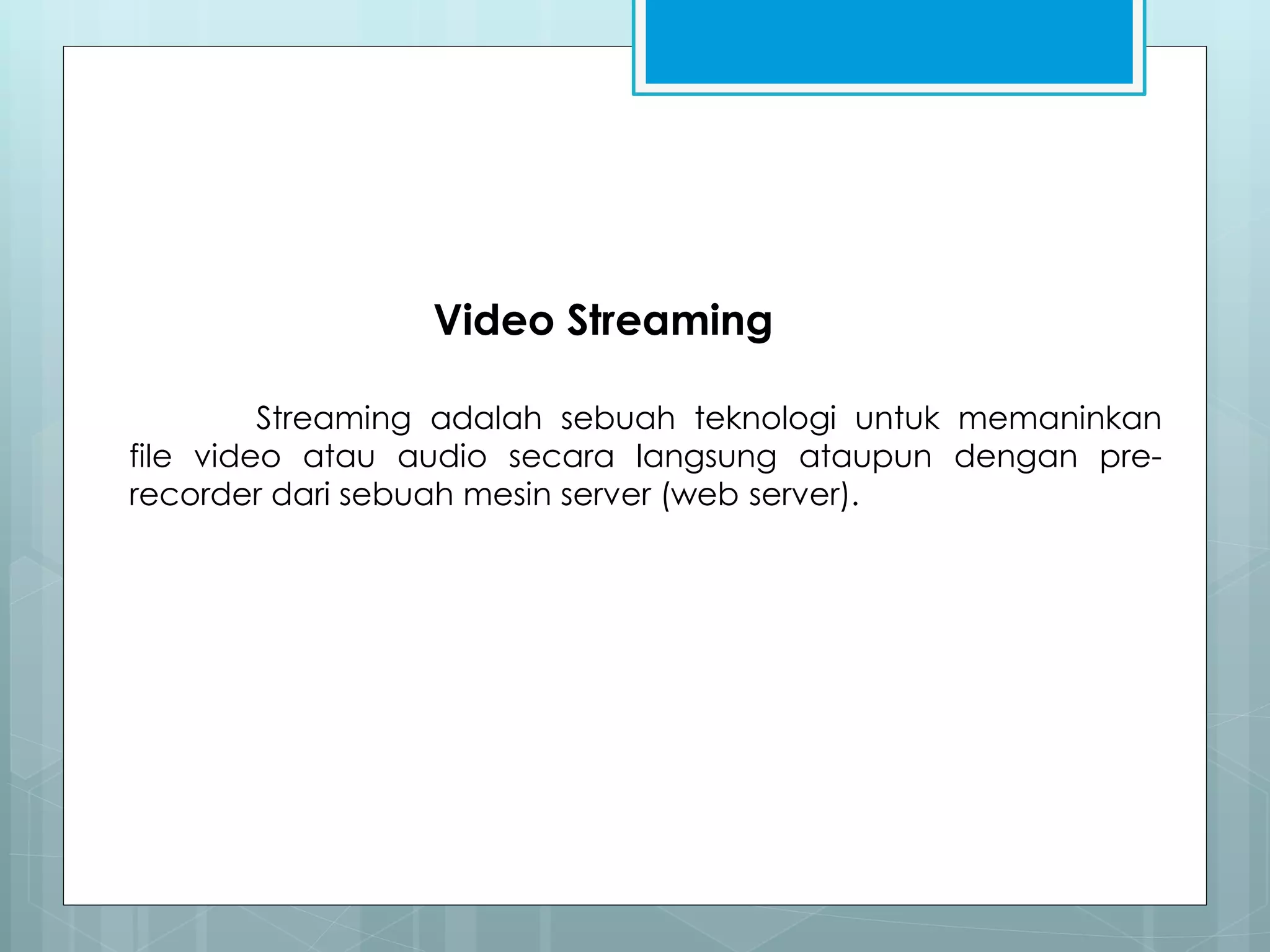 Media Streaming | PPTX