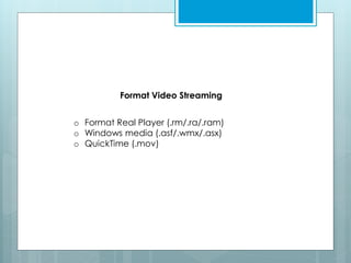 Media Streaming | PPTX