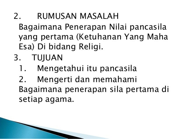 sistem religi dan ilmu gaib ppt Bagaimana Penerapan Nilai pancasila yang pertama 