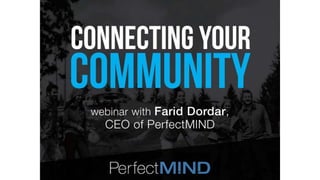 Connecting Your Community with Farid Dordar
