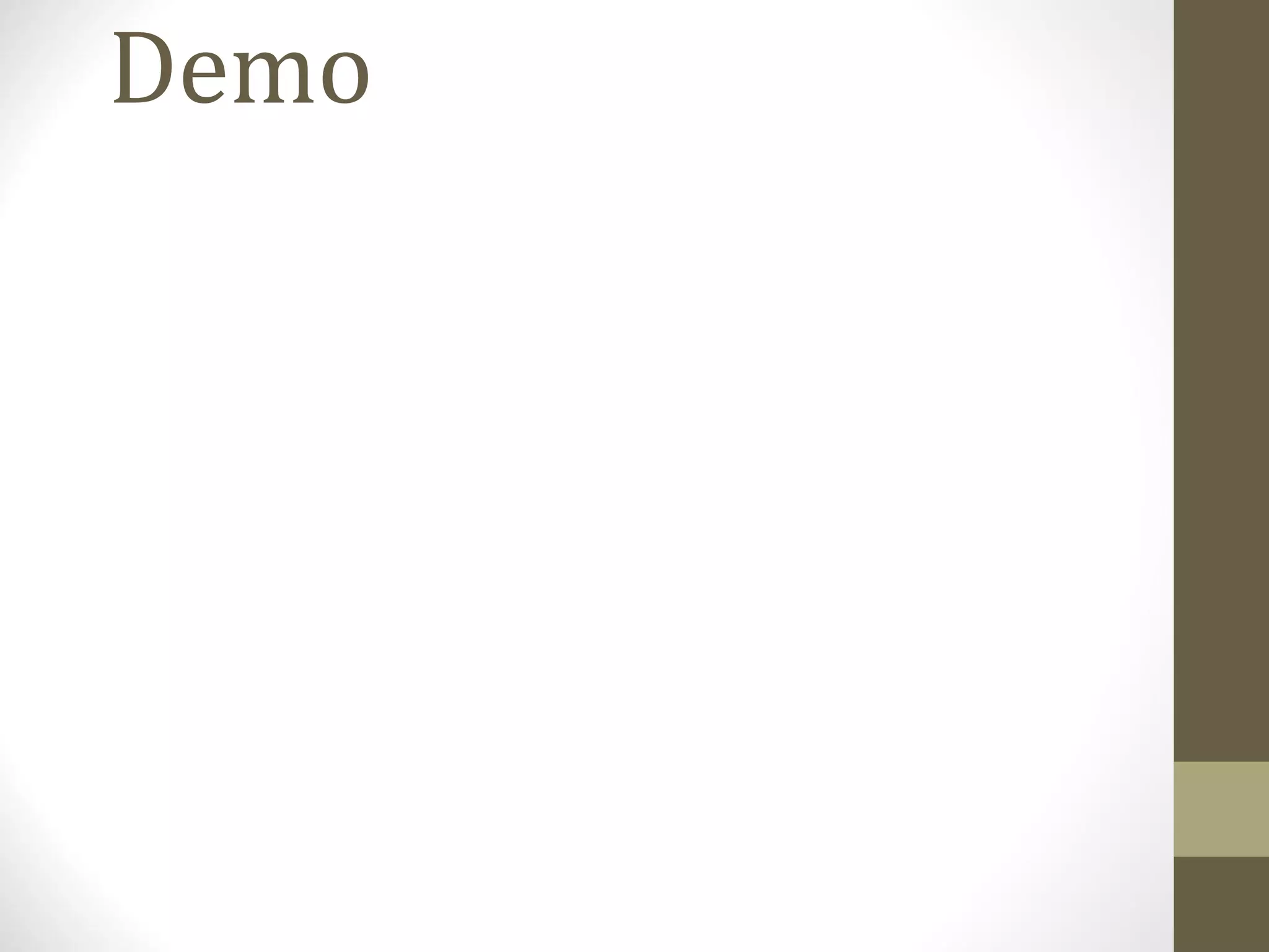 Demo
 