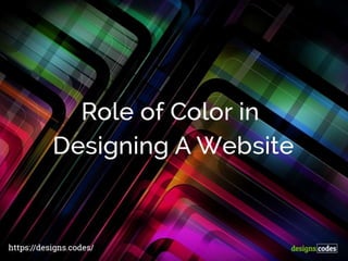 Role of Colors in Website Designing 