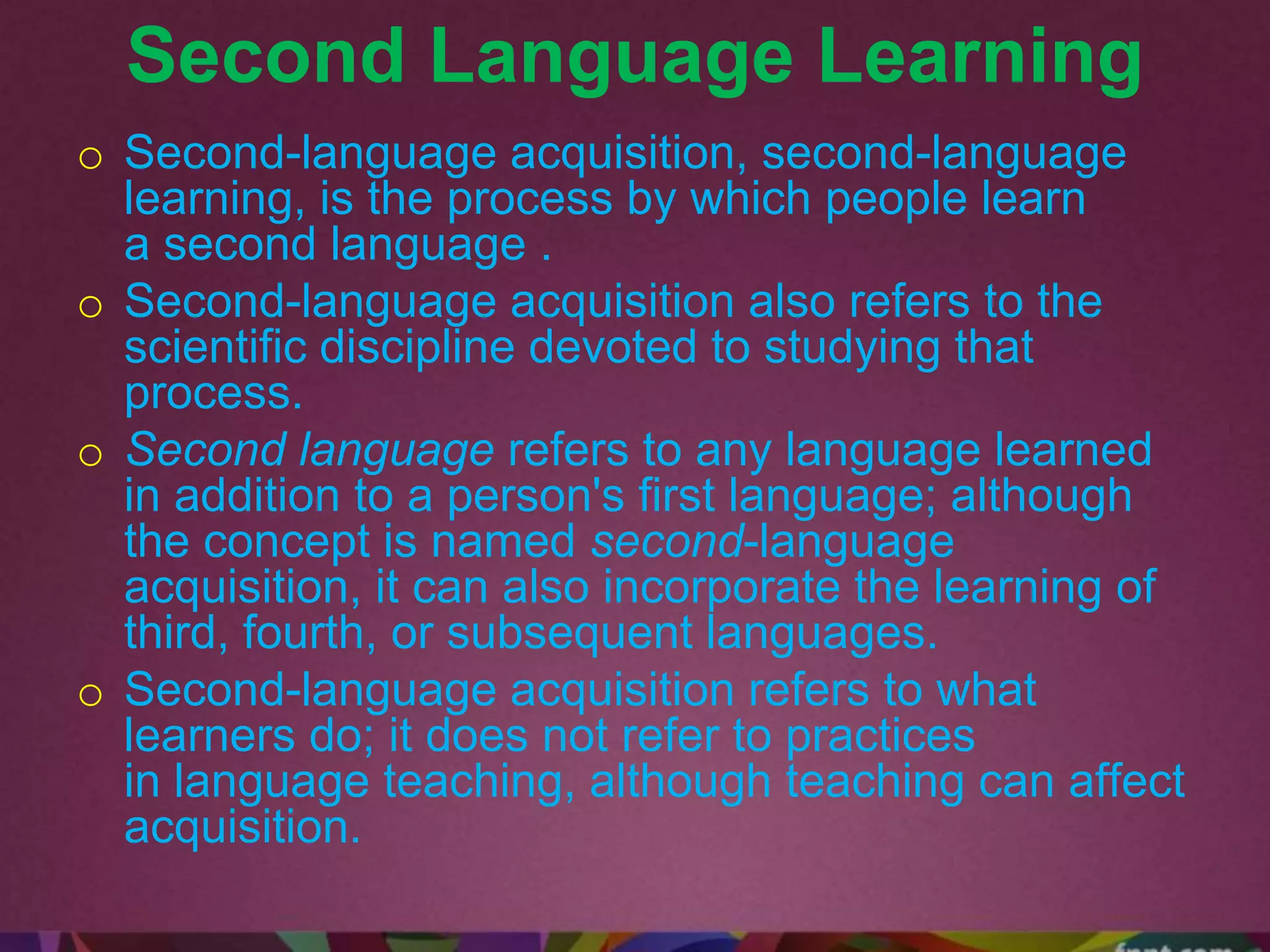 Second Language learning | PPTX | Education