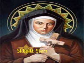 St.Edith Stein
 