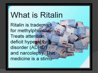 What is Ritalin