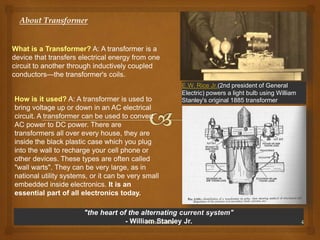 First Transformer Ever TRANSFORMER(परिणामित्र , परिवर्तक, रूपांतरकर्ता) | PPTX