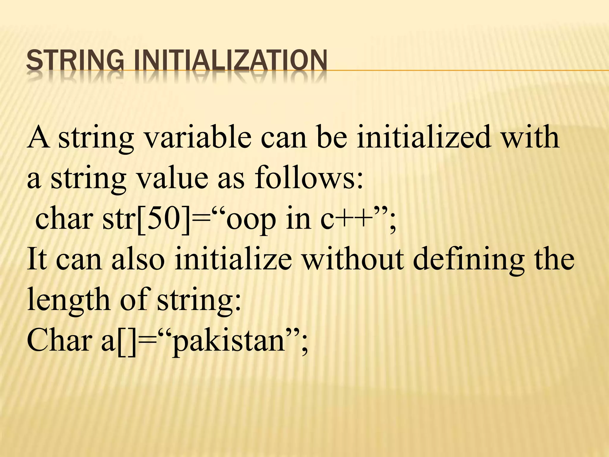 String Handling in c++ | PPTX | Programming Languages | Computing
