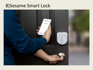 8)Sesame Smart Lock
 