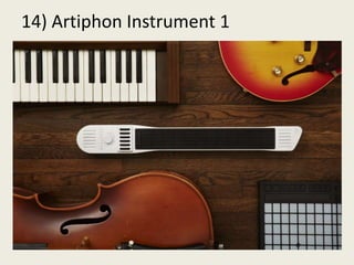 14) Artiphon Instrument 1
 