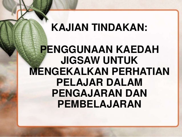 KAJIAN TINDAKAN (SMK SERI GADING, BATU PAHAT)