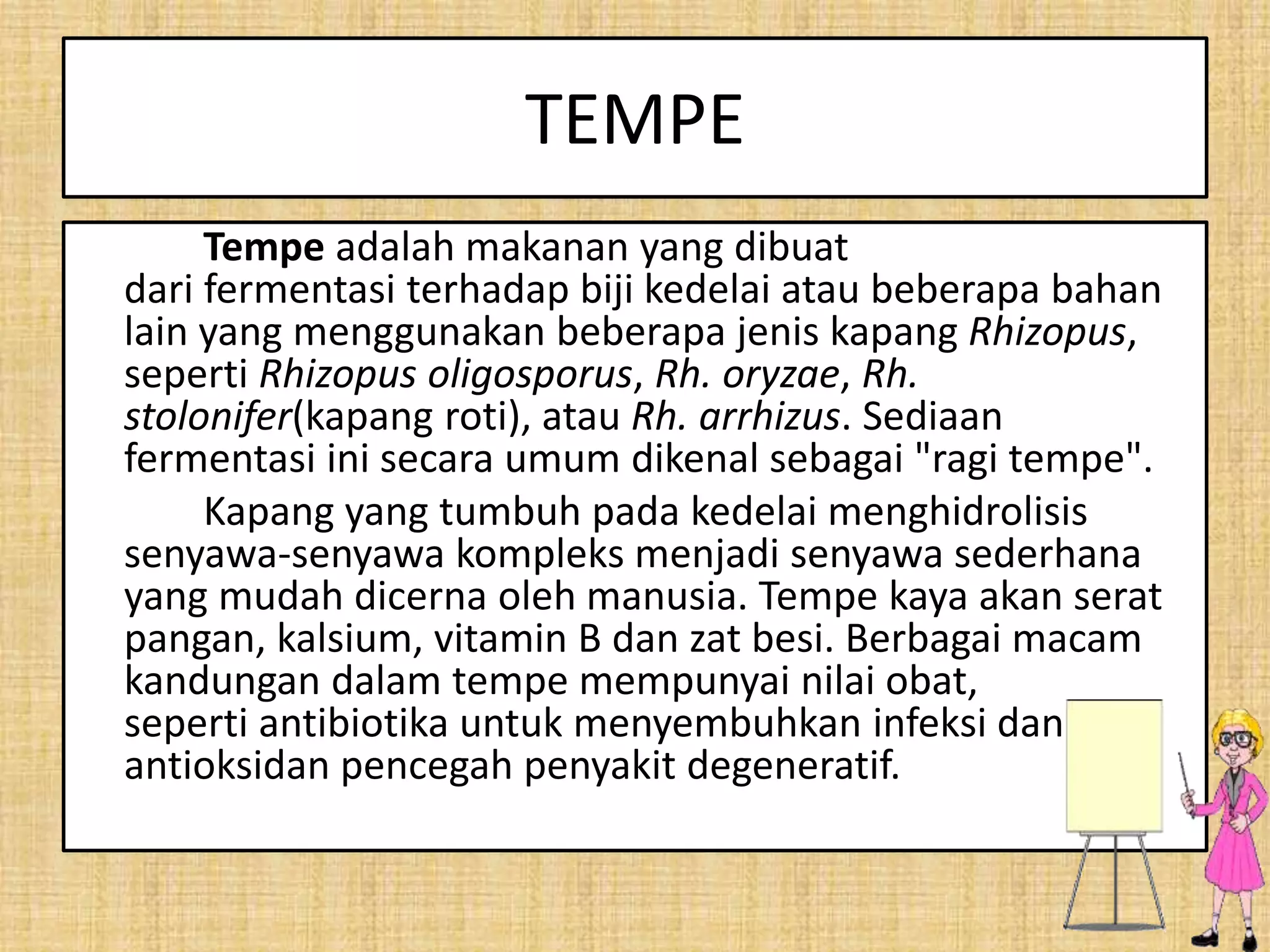 ppt biologi proses fermentasi tempe | PPTX