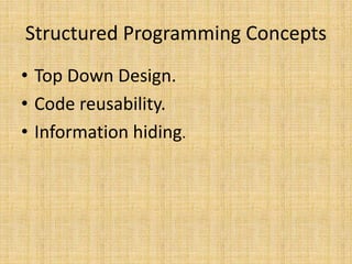 structured programming | PPTX | Programming Languages | Computing