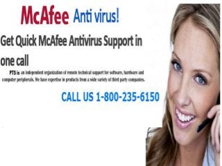 McAfee Antivirus support phone number 1-800-235-6150