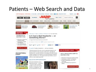 8
Patients – Web Search and Data
 