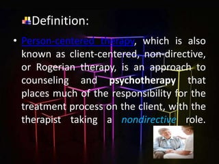 client centered therapy | PPT