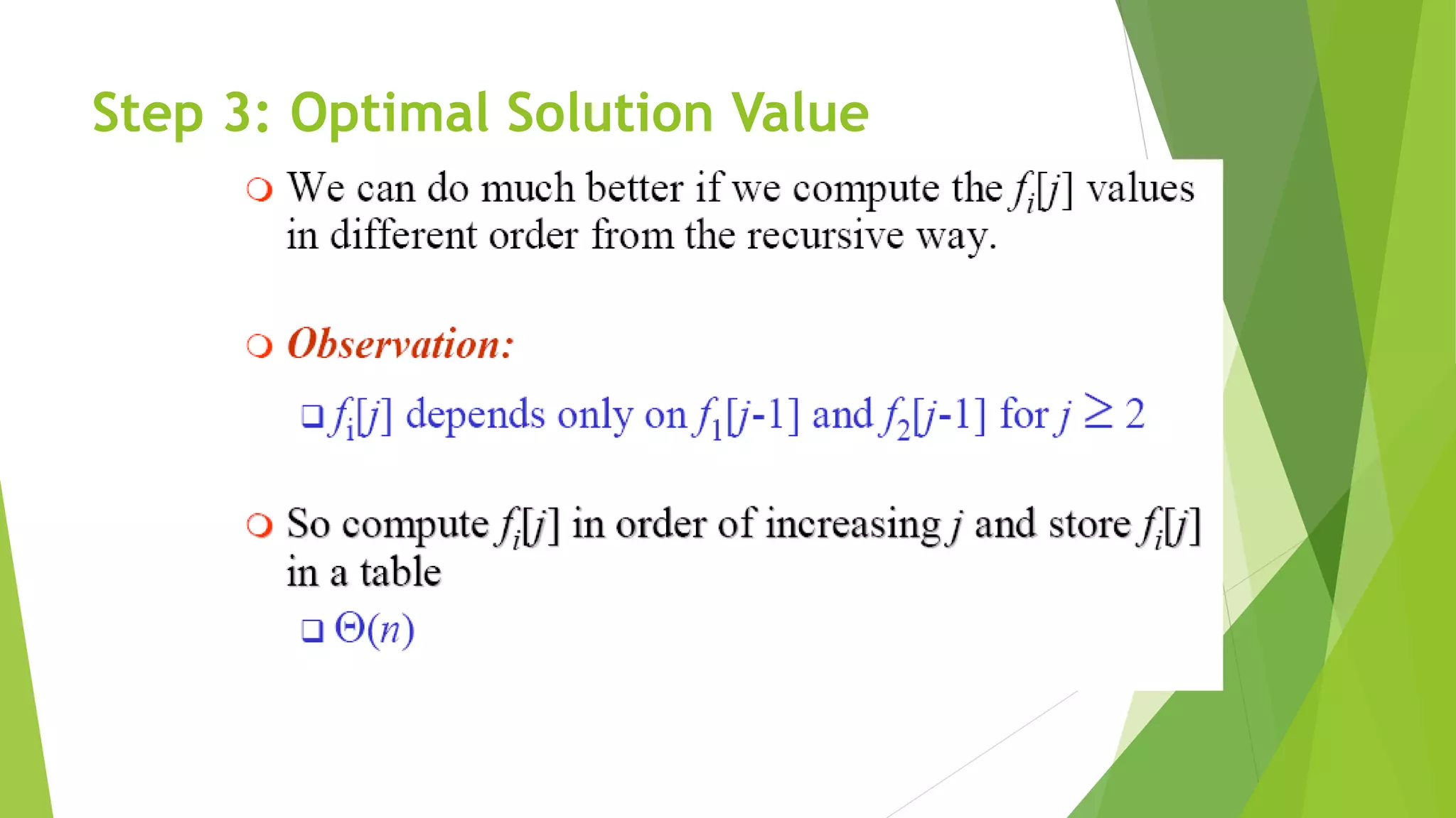 Step 3: Optimal Solution Value
 
