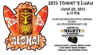2015 Tommy's Luau