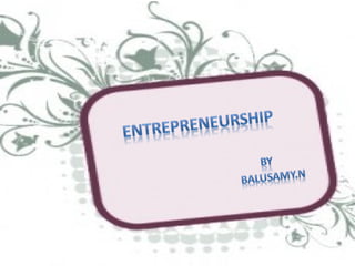 Entrepreneurship 