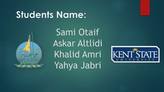 Sami Otaif
Askar Altlidi
Khalid Amri
Yahya Jabri
 