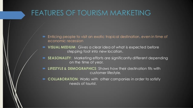 features of tourism marketing