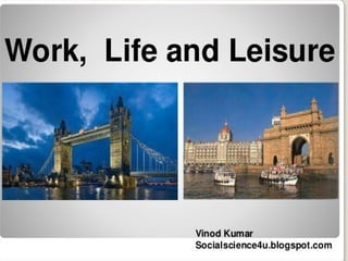 WORK,LIFE AND LEISURE CLASS 10