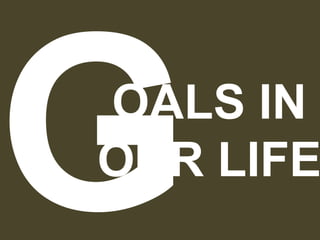 OALS IN
OUR LIFE
 
