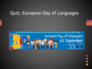 Quiz: European Day of Languages
 