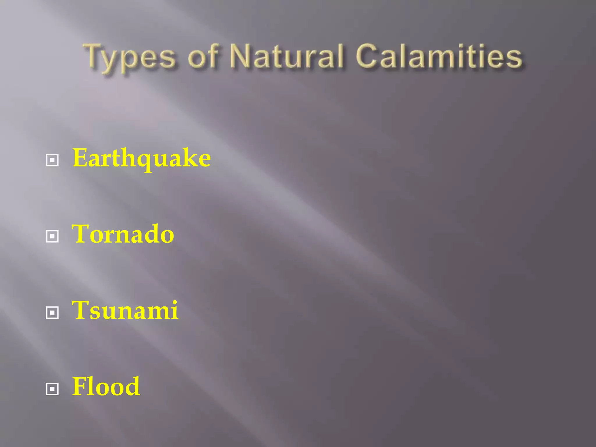 Natural Calamities | PPT