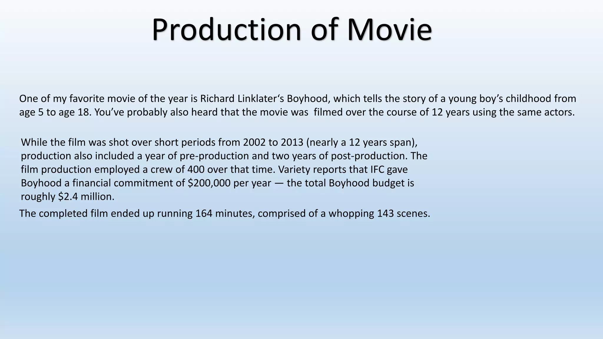 Boyhood Movie Case study | PPTX