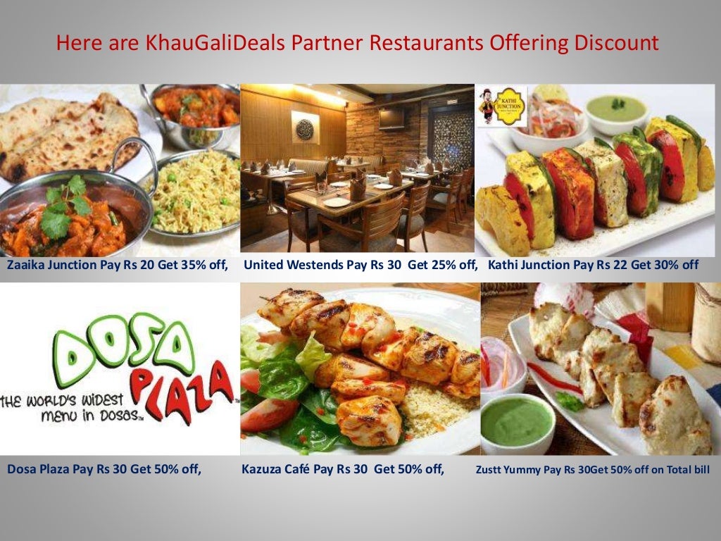 Get Restaurants Discount Deals up to 50 at KhauGaliDeals