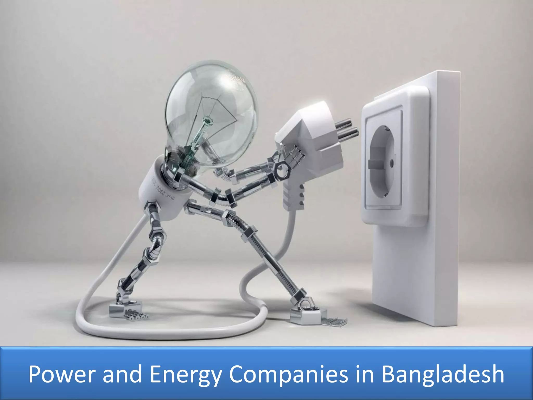 Power and Energy Companies in Bangladesh
 