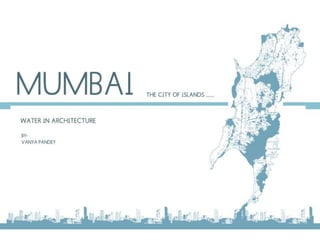 mumbai-the city of islands