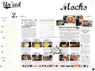 Good
Language
appropriate 
Step by Step
method works
Students like
the layout 
Fonts are
genre
appropriate 
Picture: Text
ratio
Pastel colors
suitable 
Bad 
Very busy
Layout 
Layout of steps
are confusing
 