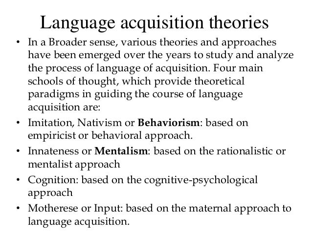 Behaviorist Theory Of Language Acquisition Behaviorist Theory Of Language Acquisition