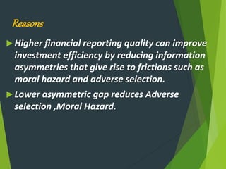 Financial Reporting Quality and Investment Efficiency | PPTX