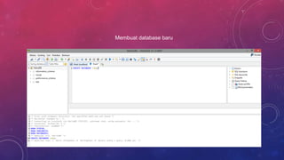 Membuat database baru
 