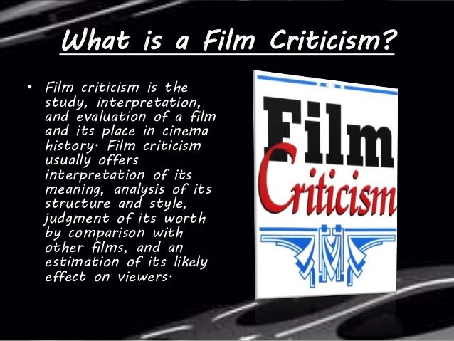 Film Review and Film Criticism