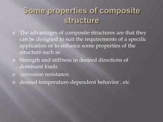  Composite materials are used in almost all aspects of
the industrial and commercial fields in aircraft, ships,
common ve...