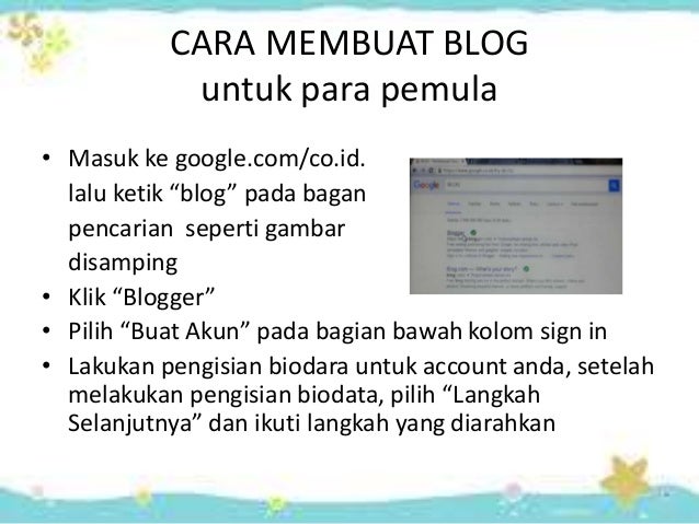 Cara Membuat Blog serta Kelebihan dan Kekurangan Blog
