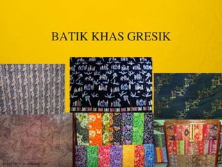 0856-5552-7195 (ISAT), Motif batik khas gresik