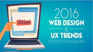 2016 web design and Ux trends to boost conversion