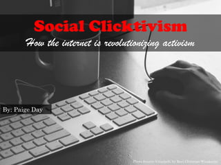 By: Paige Day
Social Clicktivism
How the internet is revolutionizing activism
Photo Source: Unsplash, by Rayi Christian Wicaksono
 