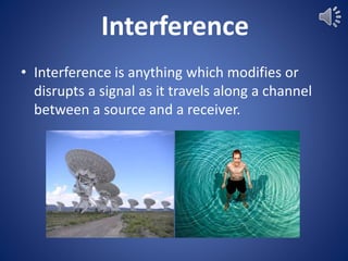 Interference Communication Example telecommunication basic 1 | PPTX