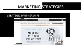 MARKETING STRATEGIES
STRATEGIC PARTNERSHIPS
 
