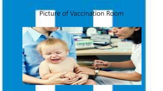 Picture of Vaccination Room
 
